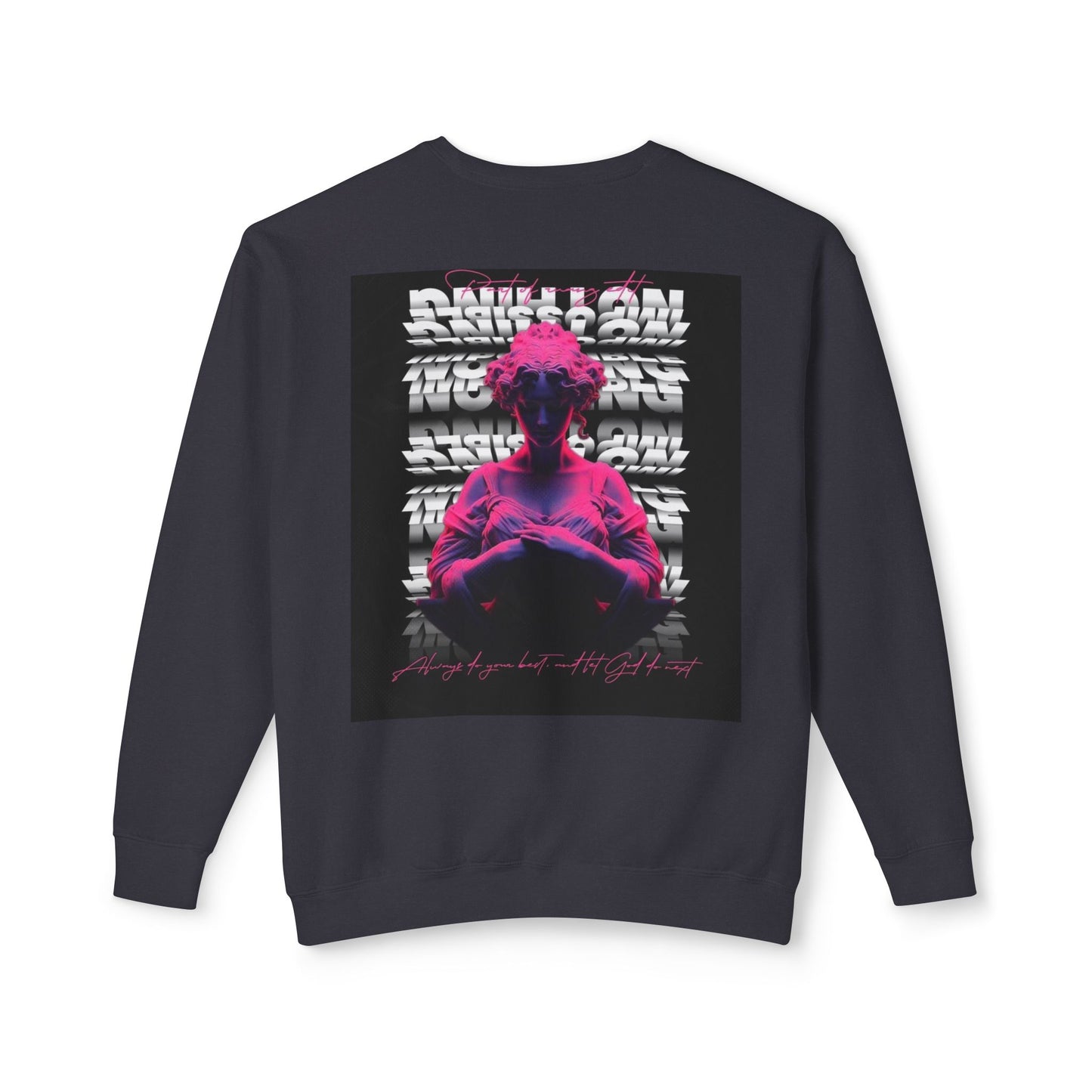 Unisex Crewneck Sweatshirt - Bold Graphic Statement with Inspirational Quotes