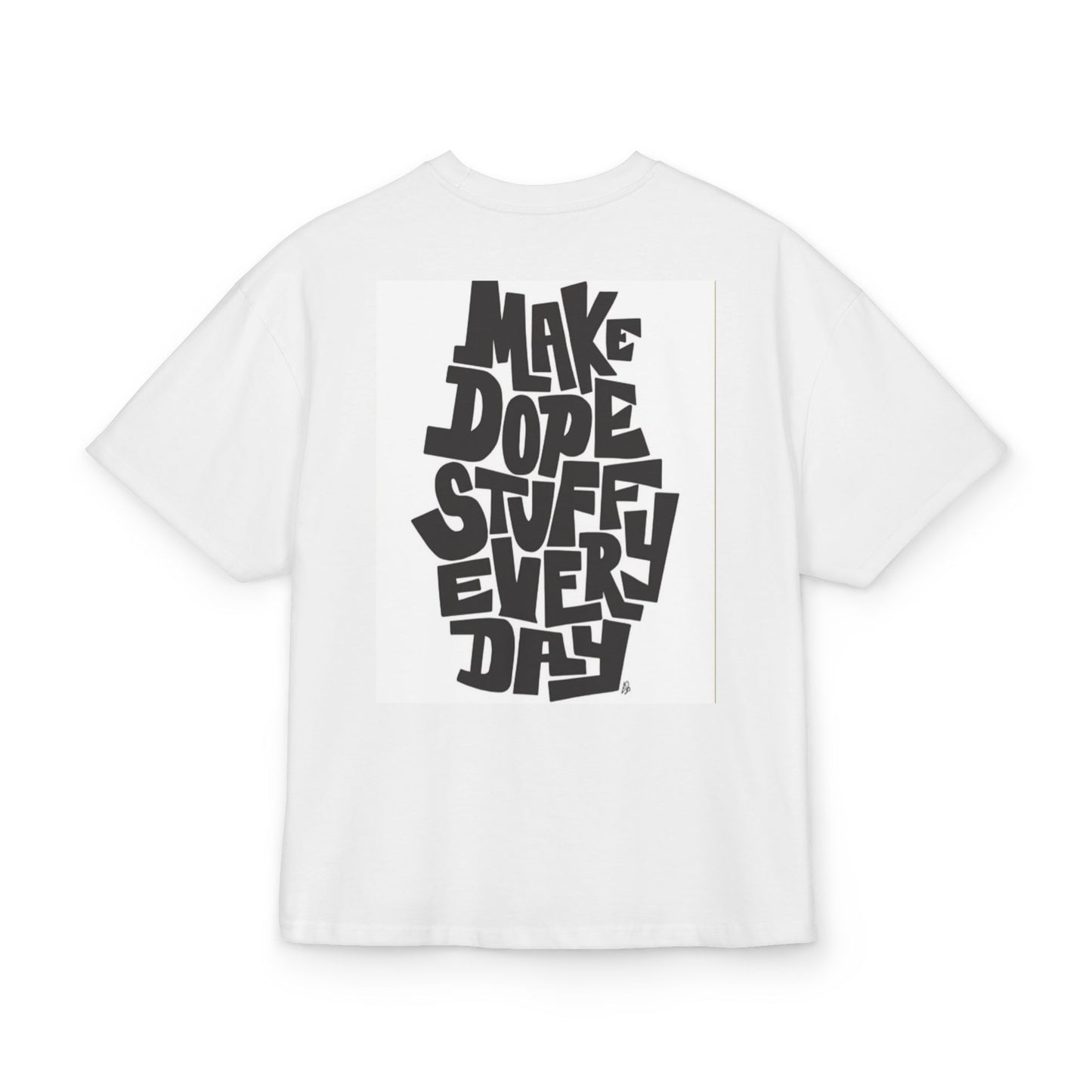 Motivational Box Tee for Creatives - 'You Will Succeed' & 'Make Dope Stuff Every Day'