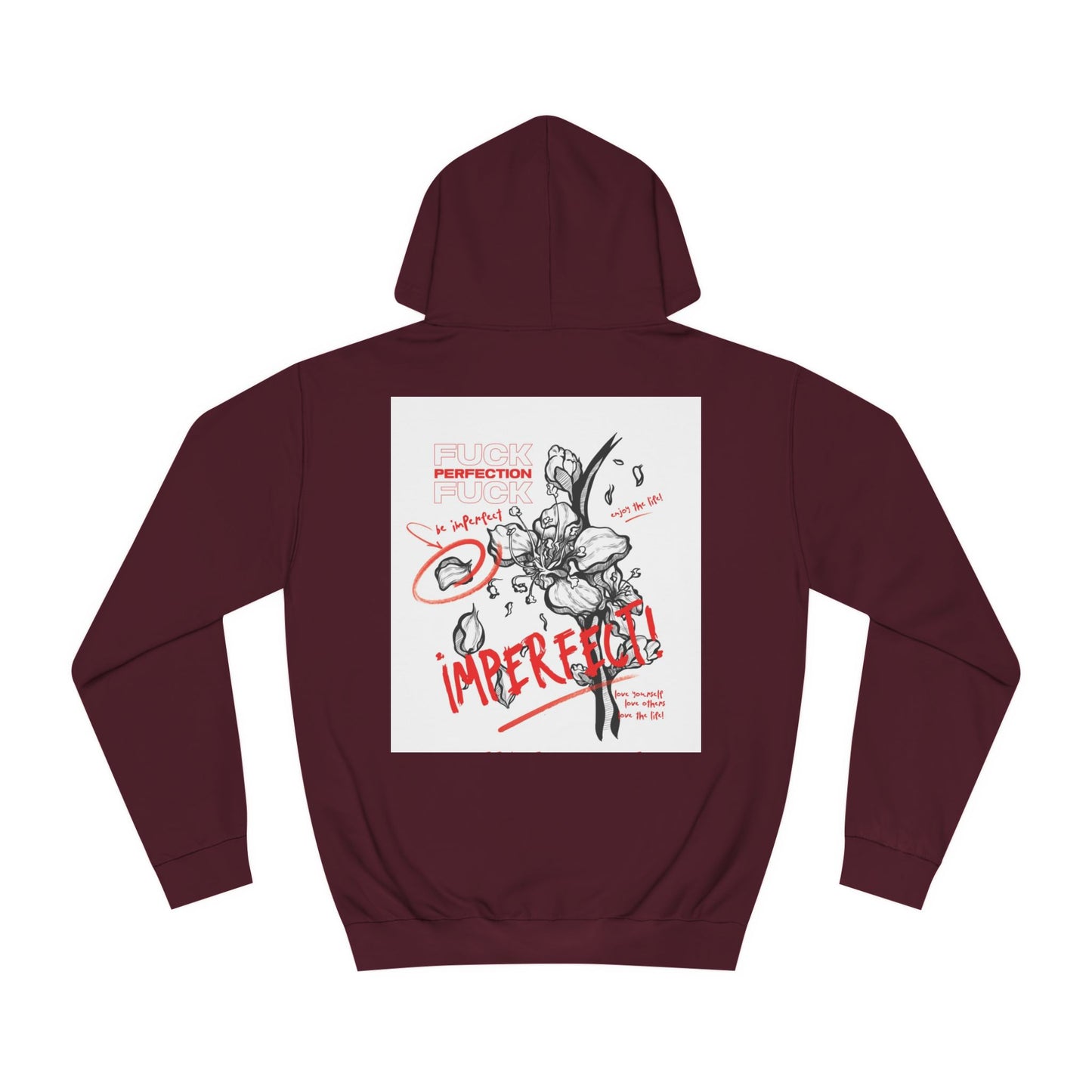 LBEP Streetwear Unisex College Hoodie - Embrace Imperfection Design