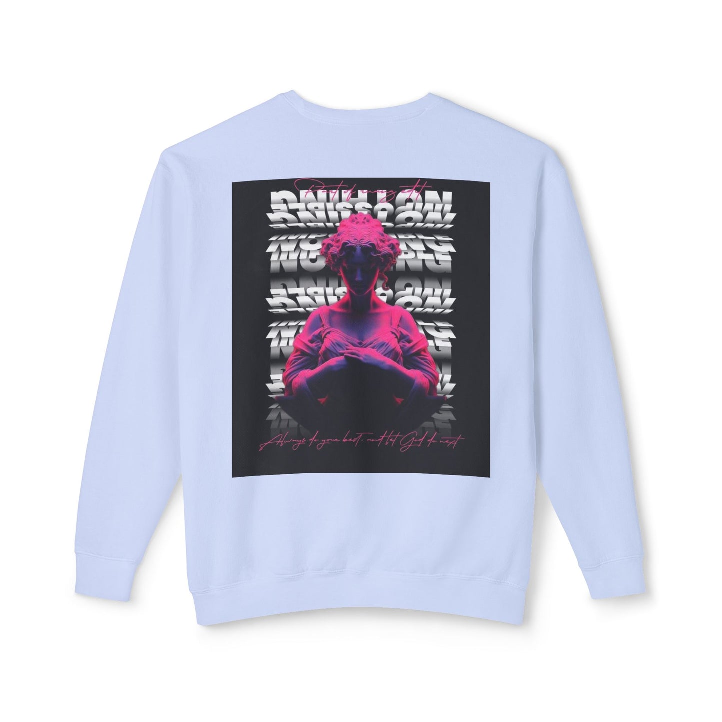 Unisex Crewneck Sweatshirt - Bold Graphic Statement with Inspirational Quotes