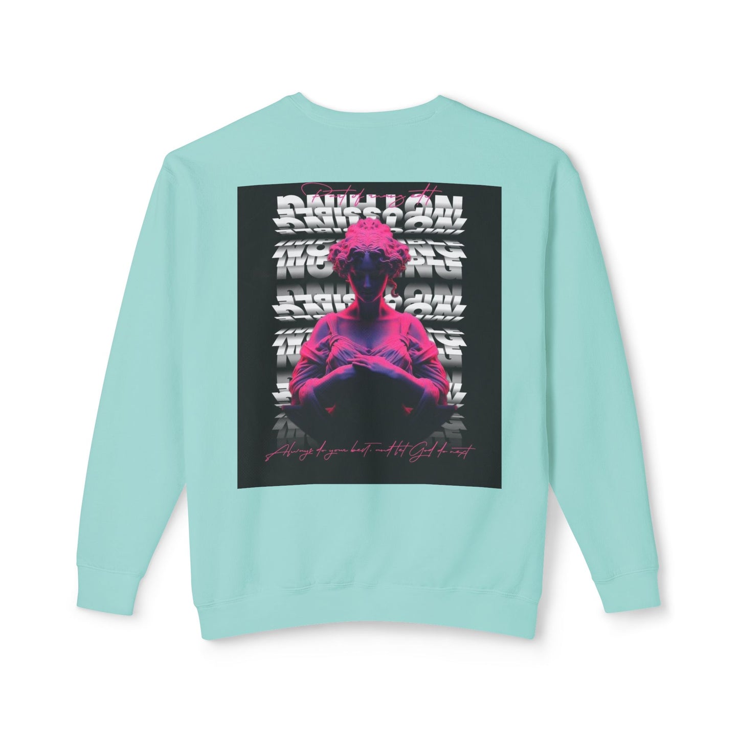 Unisex Crewneck Sweatshirt - Bold Graphic Statement with Inspirational Quotes