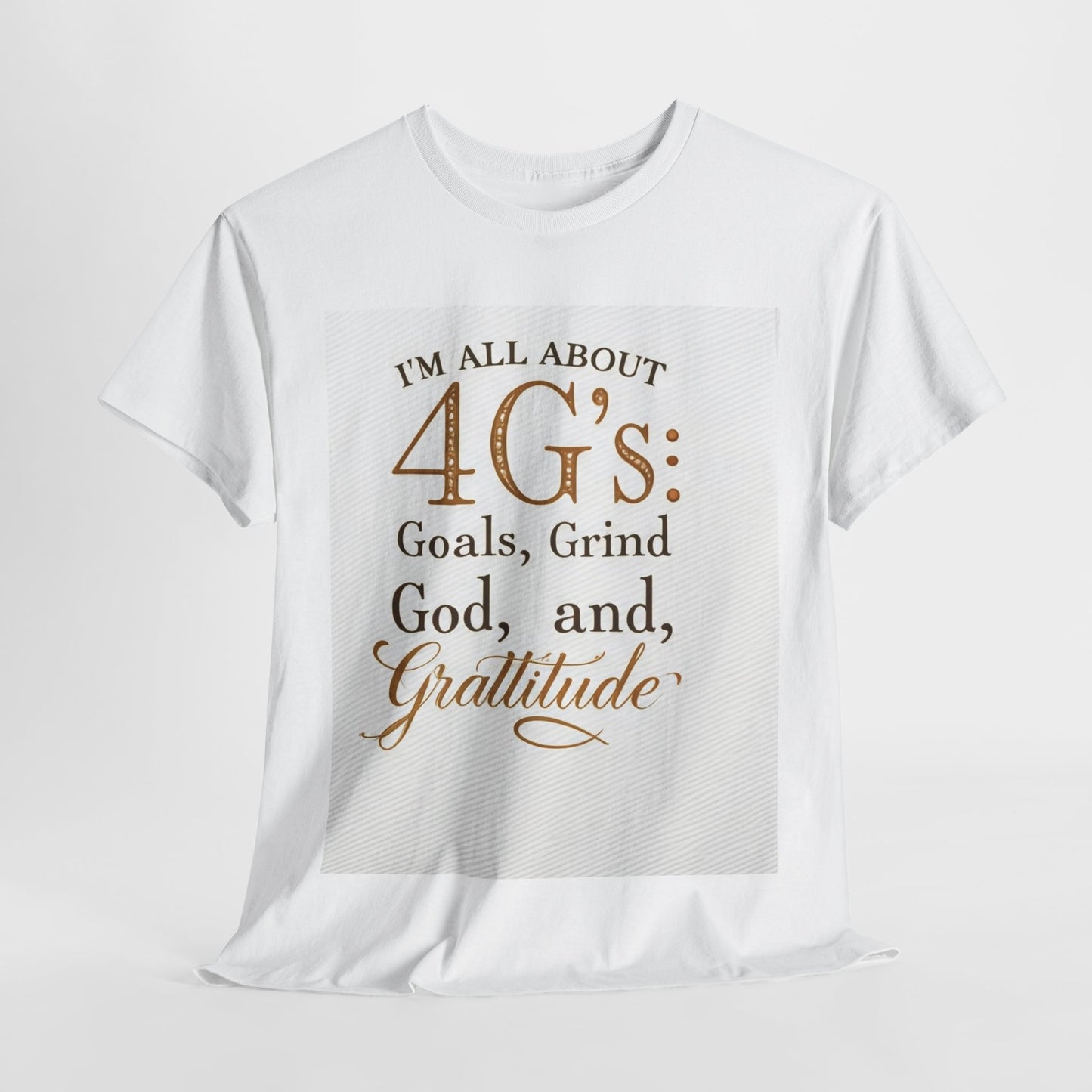 Inspirational Unisex Heavy Cotton Tee - '4G's: Goals, Grind, God, Gratitude'