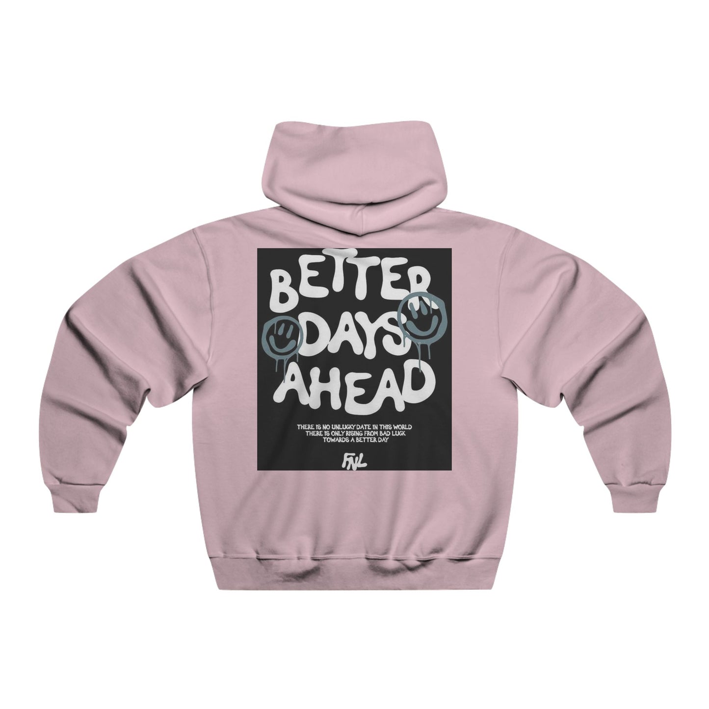 Men's Inspirational Graphic Hoodie - "Better Days Ahead"