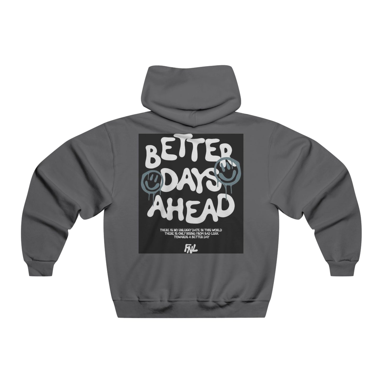 Men's Inspirational Graphic Hoodie - "Better Days Ahead"