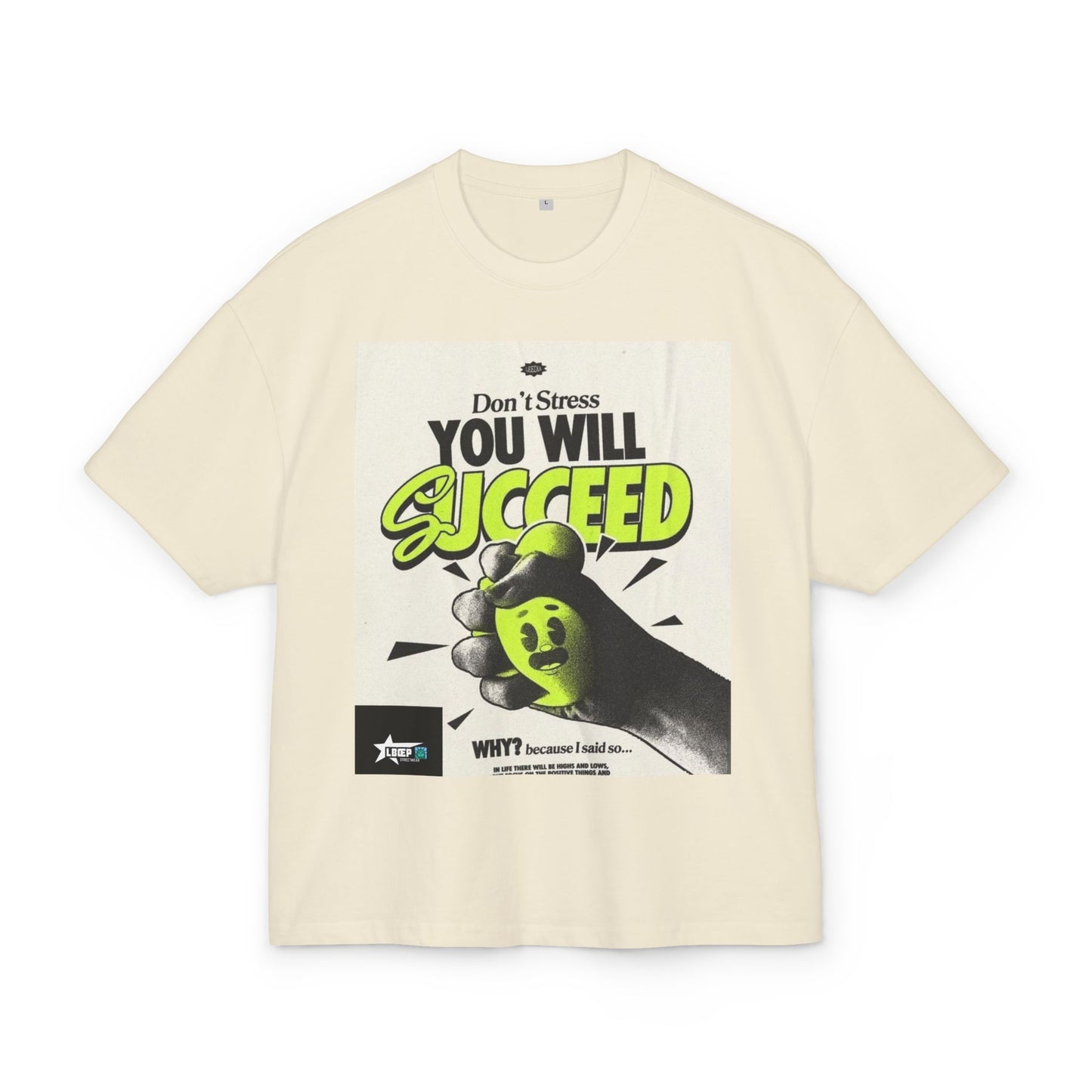 Motivational Box Tee for Creatives - 'You Will Succeed' & 'Make Dope Stuff Every Day'
