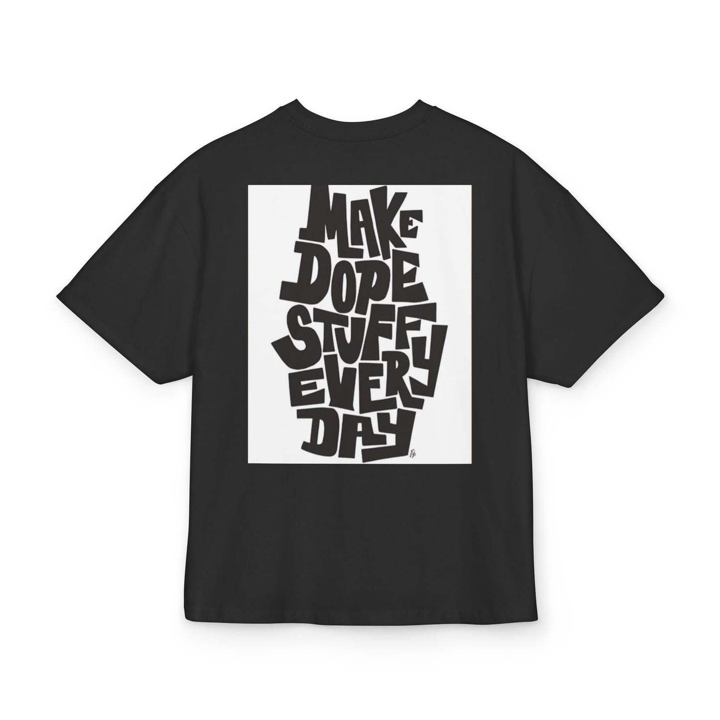Motivational Box Tee for Creatives - 'You Will Succeed' & 'Make Dope Stuff Every Day'
