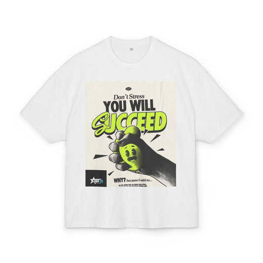 Motivational Box Tee for Creatives - 'You Will Succeed' & 'Make Dope Stuff Every Day'