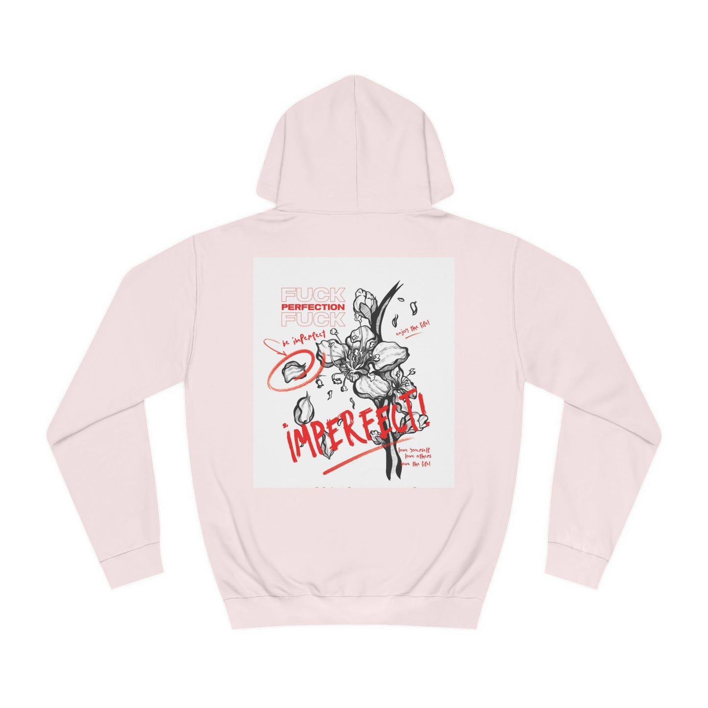 LBEP Streetwear Unisex College Hoodie - Embrace Imperfection Design