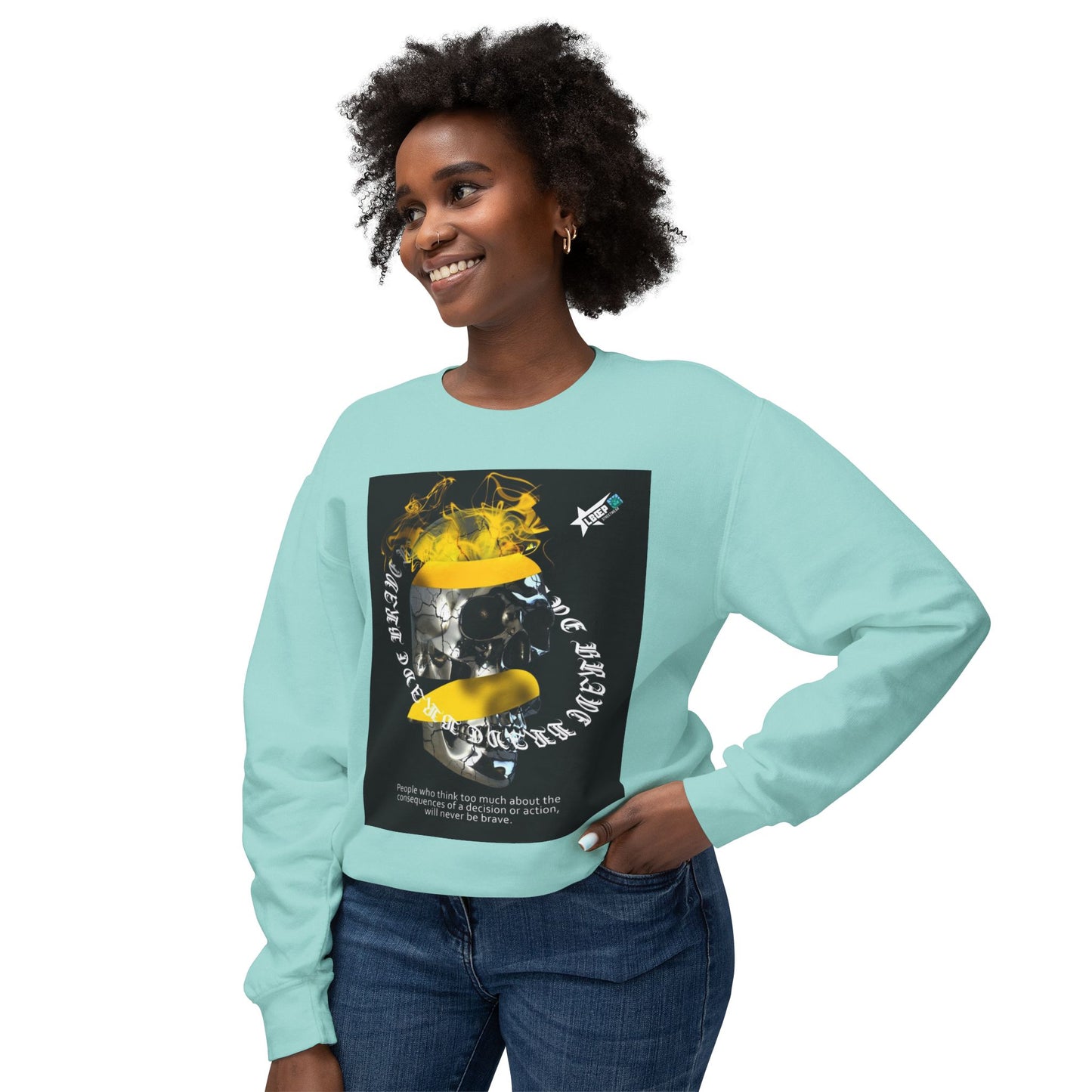 Unisex Crewneck Sweatshirt - Bold Graphic Statement with Inspirational Quotes