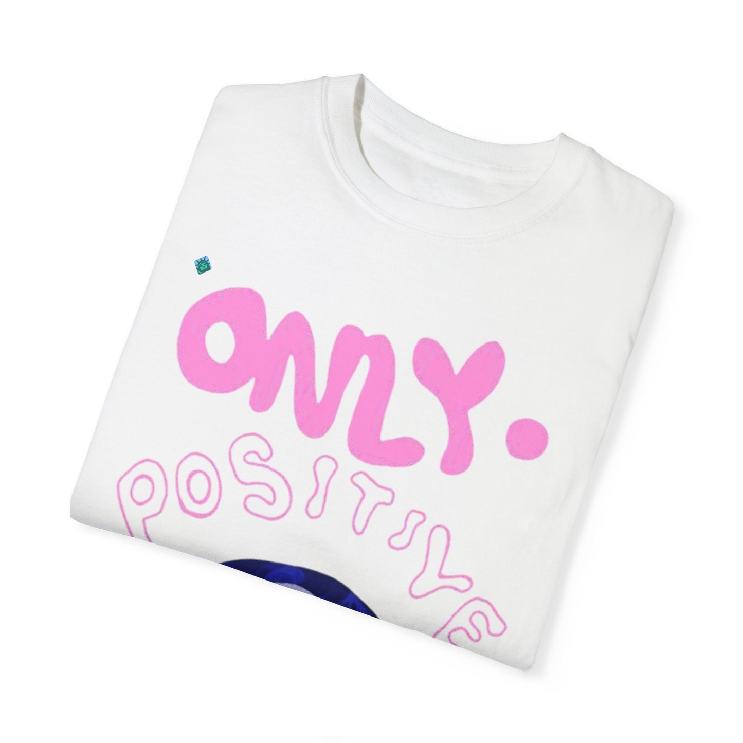 Unisex Positive Energy Graphic T-Shirt